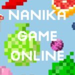 Nanika Game Online