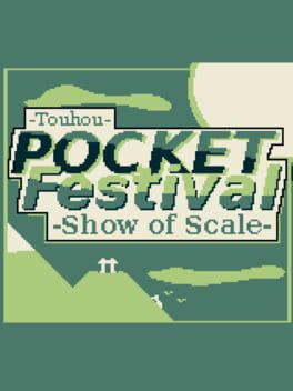 Touhou Pocket Festival: Show of Scale