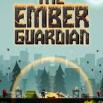 The Ember Guardian
