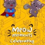 Meow Moments: Celebrating Geeks & Athletes