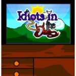 Idiots In The Das