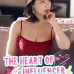 The Heart of Influencer