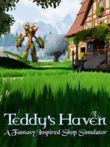Teddy’s Haven: A Fantasy Inspired Shop Simulator