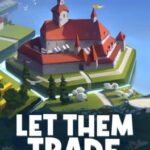 Let Them Trade