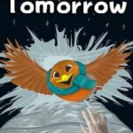 I'll be Brave, Tomorrow