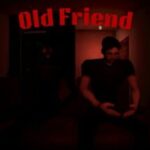 Old Friend