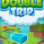 Double Trip