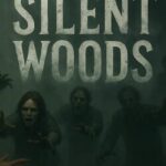 Silent Woods