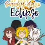 The Victims of Lost Sunny Days: Eclipse