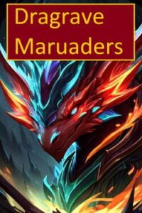 Dragrave Marauders