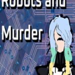 Robots and Murder