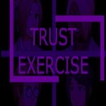 Trust Exercise