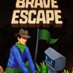 Brave Escape