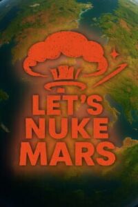 Lets Nuke Mars