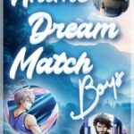 Anime Dream Match: Boys