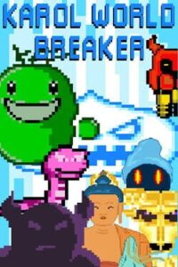 Karol World Breaker