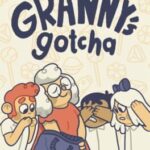 Granny's Gotcha