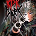 Risk the Dark