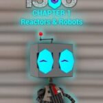 1306 Chapter 1: Reactors & Robots