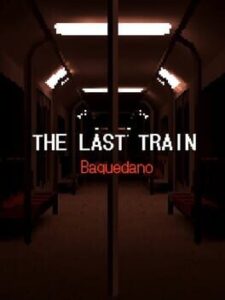 The Last Train: Baquedano