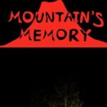 Mountain's Memory