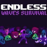 Endless Waves Survival
