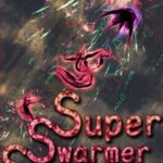 Super Swarmer Survivors