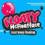 Floaty McFloatFace: Just Keep Floating