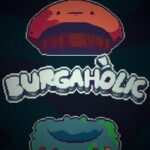 Burgaholic