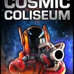 Cosmic Coliseum