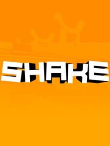 Shake