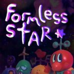 Formless Star