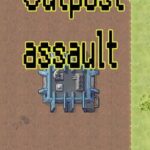 Outpost Assault