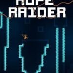 Rope Raider