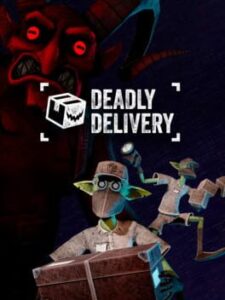 Deadly Delivery