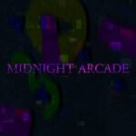 Midnight Arcade