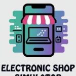 Electronic Shop Simulator