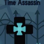 Time Assassin