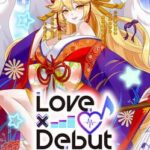 Love x Debut