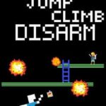 Run Jump Climb Disarm