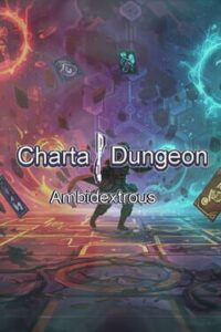 Charta Dungeon: Ambidextrous