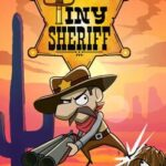 Tiny Sheriff