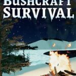 Bushcraft Survival