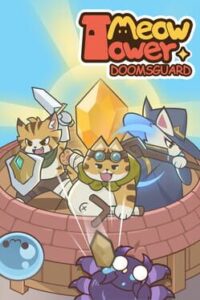 Meow Tower: Doomsguard