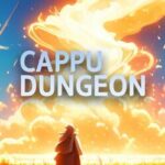Cappu Dungeon