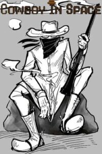 Cowboy in Space