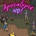 Apocalypse? No!