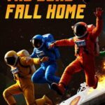 The Long Fall Home