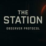 Observer Protocol: The Station - First Shift