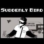 Suddenly Bird